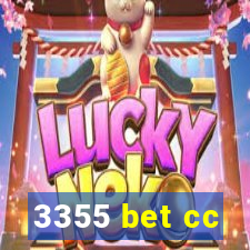 3355 bet cc